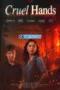 Cruel Hands (2026) Dub
