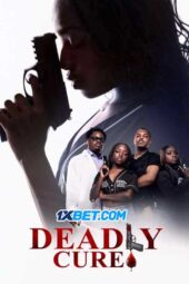 Deadly Cure (2026) Dub