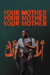Your Mother Your Mother Your Mother (2026) Sub
